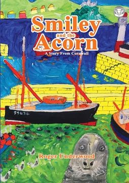 portada Smiley and the Acorn: A Story from Cornwall (in English)