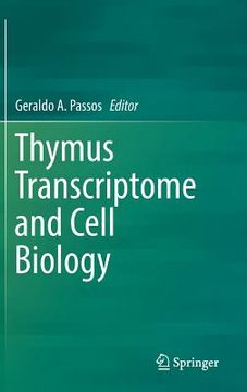 portada Thymus Transcriptome and Cell Biology (en Inglés)