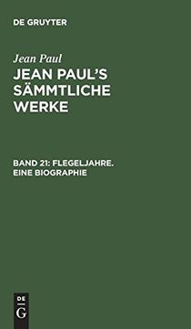 portada Flegeljahre; Bd. 3-4: Aus: Sämmtliche Werke Jean Paul's Sämmtliche Werke, bd. 21 (en Alemán)