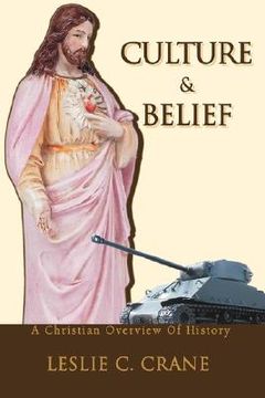 portada culture & belief: a christian overview of history (en Inglés)