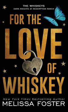 portada For the Love of Whiskey: Cowboy Whiskey (en Inglés)