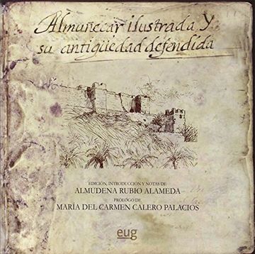 portada Almuñecar ilustrada y su antigüedad defendida (En coedición con el Ayuntamiento de Almuñecar)