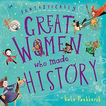 portada Fantastically Great Women who Made History: Gift Edition (en Inglés)