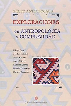 portada Exploraciones en Antropologia y Complejidad (in Spanish)