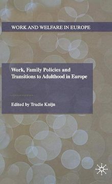 portada Work, Family Policies and Transitions to Adulthood in Europe 