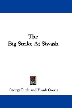 portada the big strike at siwash (in English)