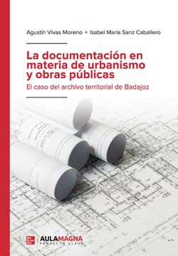 portada La Documentacion en Materia de Urbanismo y Obras Publicas