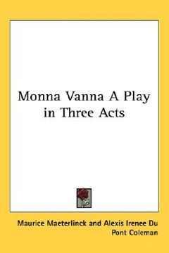 portada monna vanna a play in three acts (en Inglés)