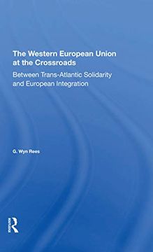portada The Western European Union at the Crossroads (en Inglés)
