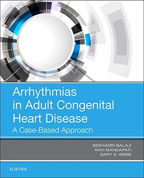 portada Arrhythmias in Adult Congenital Heart Disease: A Case-Based Approach, 1e (en Inglés)