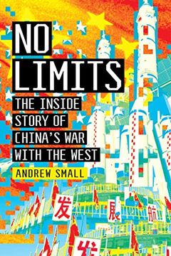 portada No Limits: The Inside Story of China'S war With the West (en Inglés)