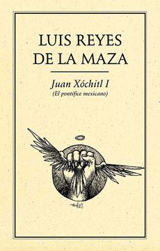 portada Juan Xochitl i (el Pontifice Mexicano)