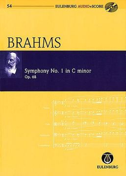 portada symphony no. 1 in c minor, op. 68: eulenburg audio+score series, vol. 54 study score/cd pack (en Alemán)