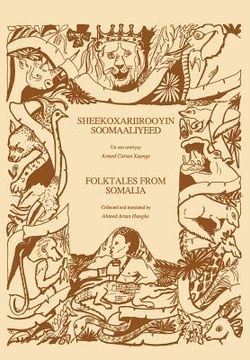 portada folktales from somalia/sheekoxariirooyin soomaaliyeed