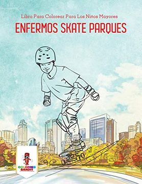portada Enfermos Skate Parques: Libro Para Colorear Para los Niños Mayores (in Spanish)