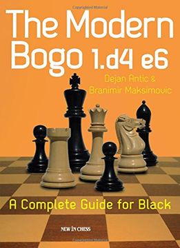 portada The Modern Bogo 1. D4 e6: A Complete Guide for Black 