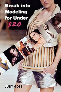 portada Break Into Modeling for Under $20 (en Inglés)