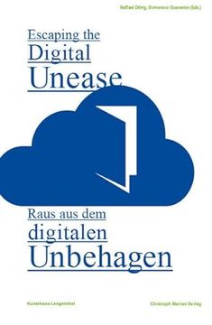 portada Raus aus dem Digitalen Unbehagen/ Escaping the Digital Unease