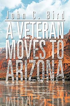 portada A Veteran Moves to Arizona (en Inglés)
