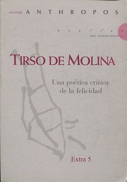 portada Revista Anthropos. Extra 5. Tirso de Molina. Una poética crítica de la felicidad.