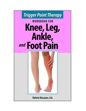portada Trigger Point Therapy for Knee, Leg, Ankle, and Foot Pain (en Inglés)