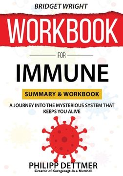 portada WORKBOOK For Immune: A Journey into the Mysterious System That Keeps You Alive (en Inglés)