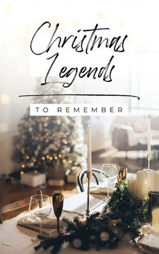 portada Christmas Legends to Remember (en Inglés)