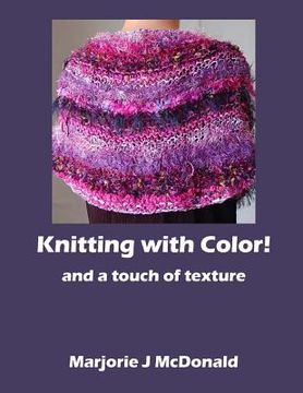 portada Knitting with Color and a touch of texture (en Inglés)