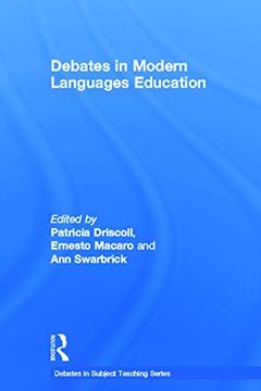 portada Debates in Modern Languages Education (Debates in Subject Teaching) (en Inglés)