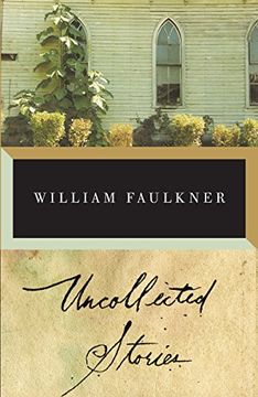 portada Uncollected Stories of William Faulkner (en Inglés)