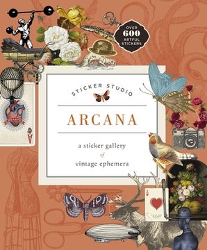 portada Sticker Studio: Arcana: A Sticker Gallery of Vintage Ephemera 