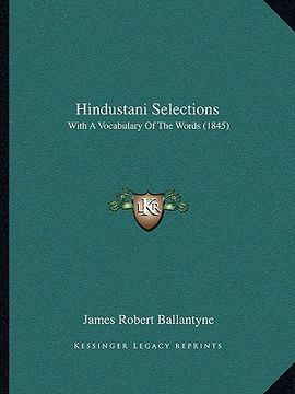 portada hindustani selections: with a vocabulary of the words (1845) (en Inglés)