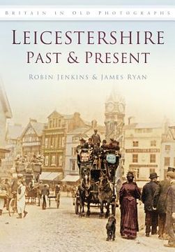 portada leicestershire past & present (en Inglés)