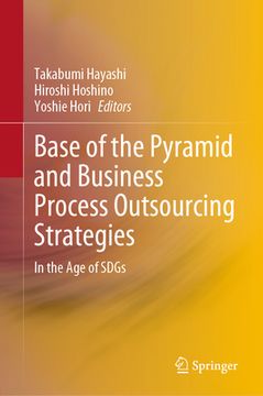 portada Base of the Pyramid and Business Process Outsourcing Strategies: In the Age of Sdgs (en Inglés)