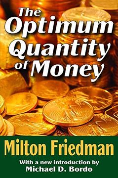 portada The Optimum Quantity of Money (en Inglés)