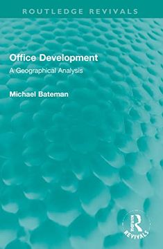 portada Office Development: A Geographical Analysis (Routledge Revivals) 