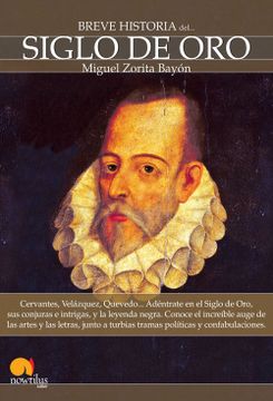 portada Breve Historia del Siglo de oro (in Spanish)