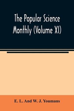 portada The Popular science monthly (Volume XI) (in English)