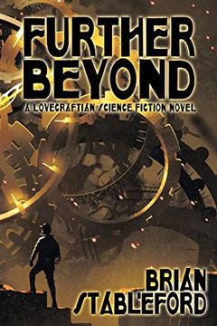 portada Further Beyond: A Lovecraftian Science Fiction Novel