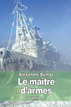 portada Le maître d'armes (en Francés)