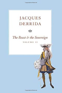 portada The Beast and the Sovereign, Volume ii (The Seminars of Jacques Derrida) (en Inglés)