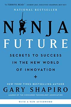 portada Ninja Future: Secrets to Success in the new World of Innovation (in English)