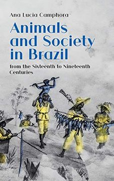 portada Animals and Society in Brazil; From the Sixteenth to Nineteenth Centuries (in English)