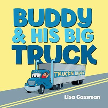 portada Buddy and his big Truck (en Inglés)