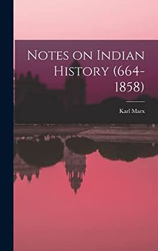 portada Notes on Indian History (664-1858) (en Inglés)