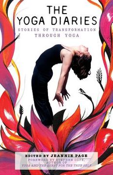 portada The Yoga Diaries: Stories of Transformation Through Yoga (in English)