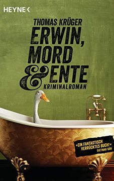 portada Erwin, Mord & Ente: Kriminalroman (en Alemán)