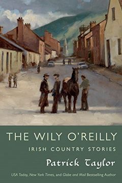portada The Wily O'reilly: Irish Country Stories (Irish Country Books) (en Inglés)