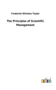 portada The Principles of Scientific Management (in English)