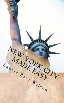 portada New York City Made Easy (en Inglés)